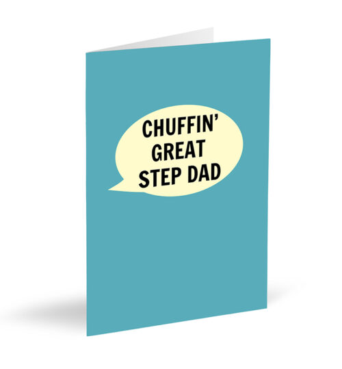 Chuffin' Great Step Dad Card