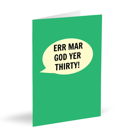 Err Mar God Yer Thirty! Card