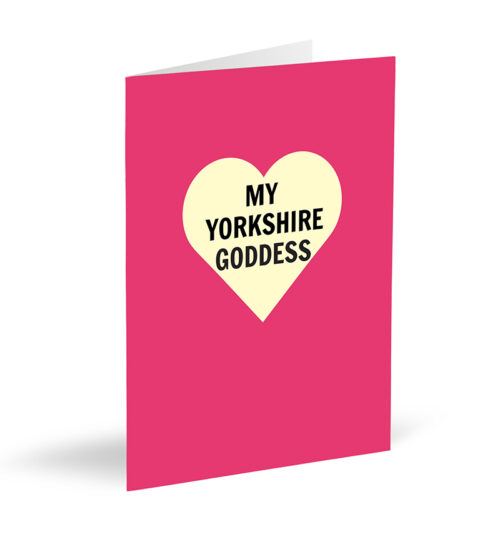 My Yorkshire Goddess Card