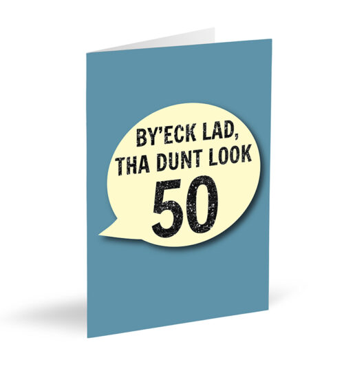 By'eck Lad, Tha Dunt Look 50 Card