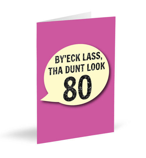 By'eck Lass, Tha Dunt Look 80 Card
