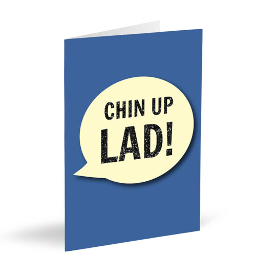 Chin Up Lad Card